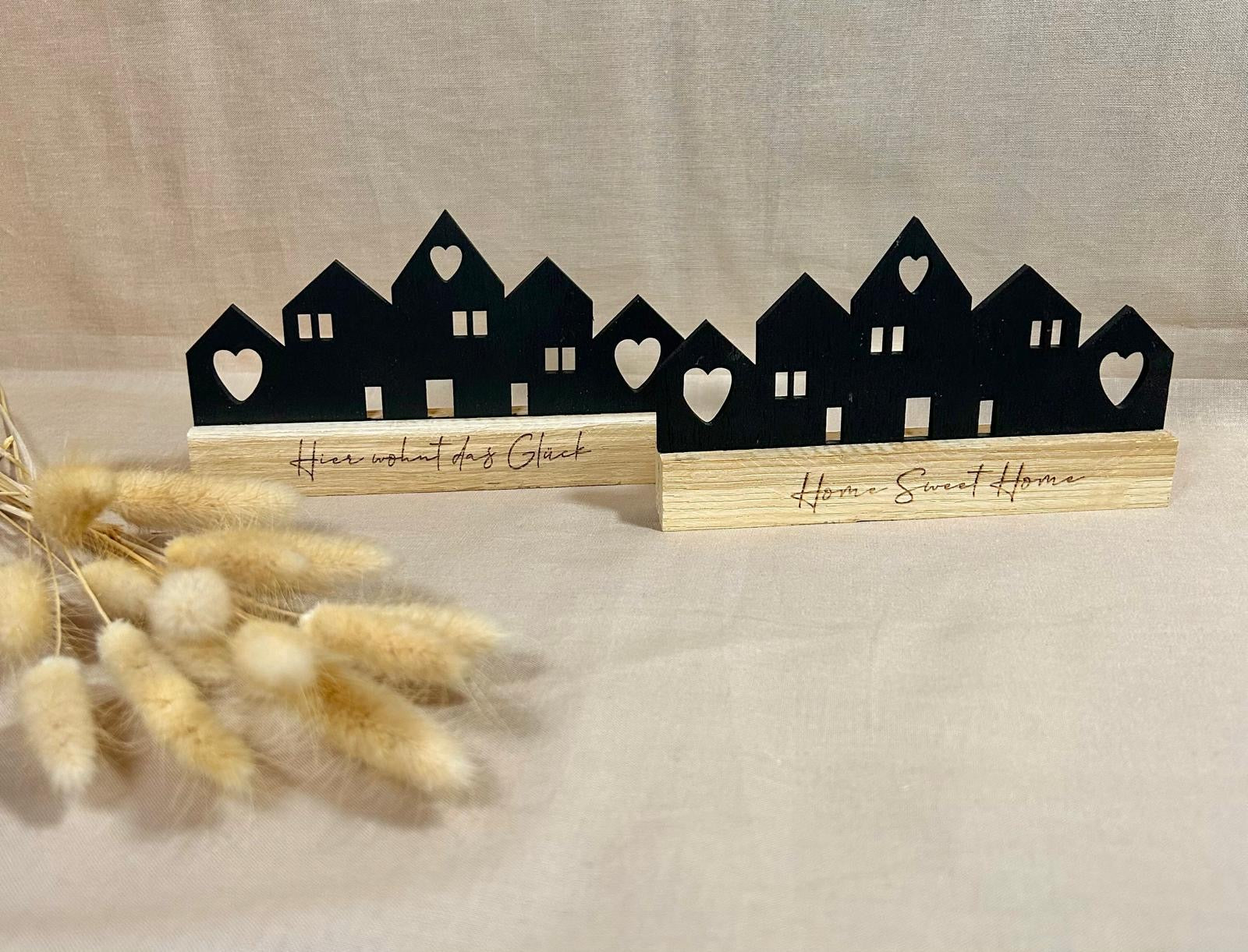 Holzaufsteller Häuserreihe – Home Sweet Home / Hier wohnt das Glück