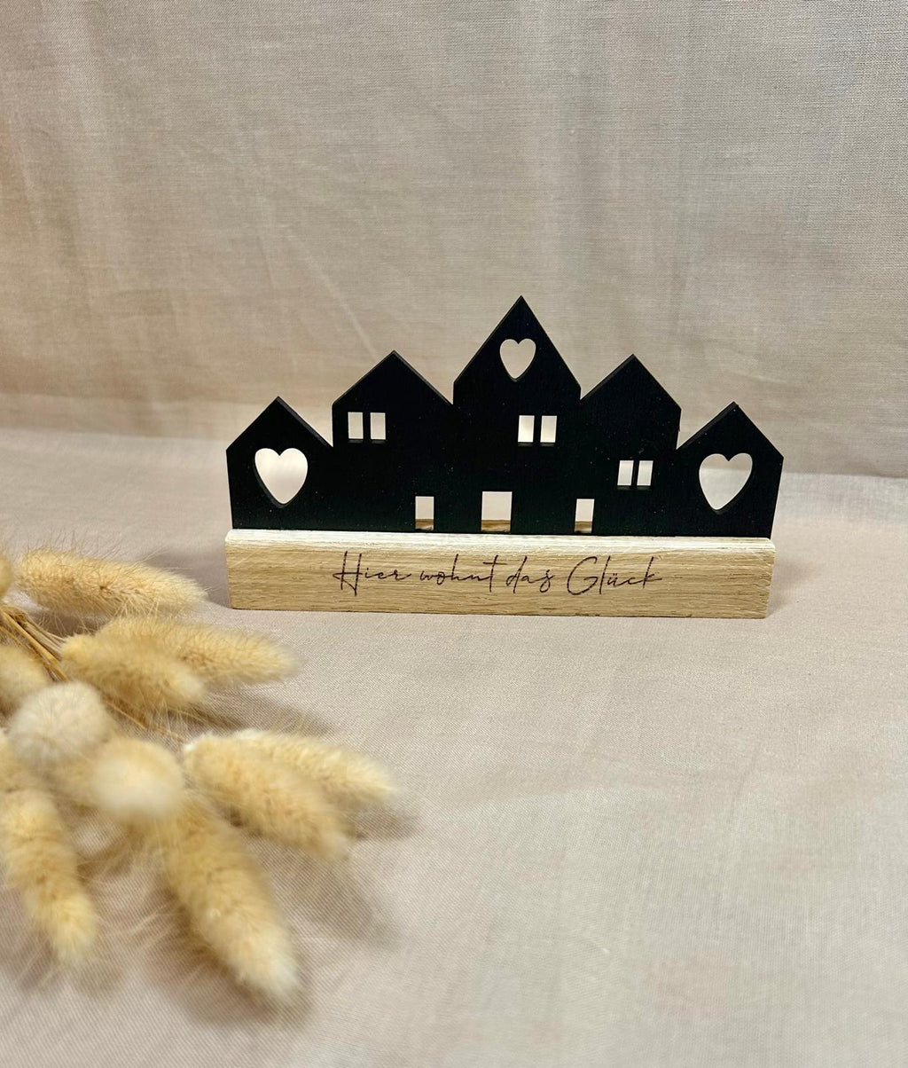Holzaufsteller Häuserreihe – Home Sweet Home / Hier wohnt das Glück